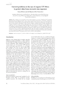 Current Problems in the Use of Organic UV Filters to Protect Skin From