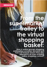 How Is Online Grocery Shopping Addressing Consumer Demand And