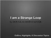 I Am a Strange Loop by DOUGLAS HOFSTADTER