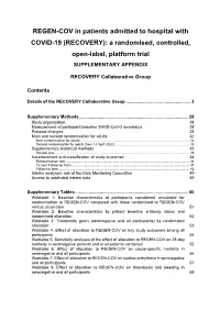 REGEN-COV in Patients Admitted to Hospital with COVID-19 (RECOVERY): a Randomised, Controlled, Open-Label, Platform Trial SUPPLEMENTARY APPENDIX