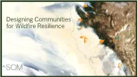 Designing Communities for Wildfire Resilience
