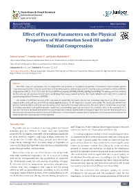 Effect of Process Parameters on the Physical Properties of Watermelon Seed Oil Under Uniaxial Compression