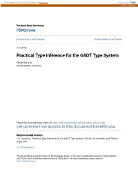 Practical Type Inference for the GADT Type System