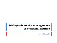 Biologicals in Asthma
