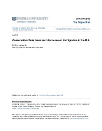 Conservative Think Tanks and Discourse on Immigration in the U.S