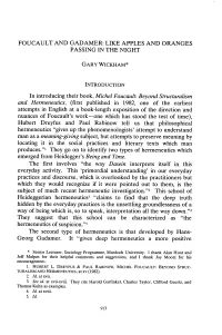 Foucault and Gadamer: Like Apples and Oranges Passing in the Night