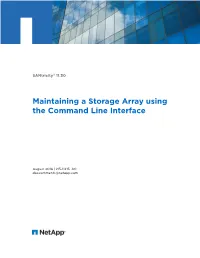 Santricity 11.30 Maintaining a Storage Array Using the Command