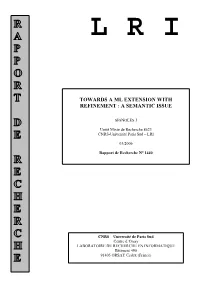 Towards a Ml Extension with Refinement : a Semantic Issue