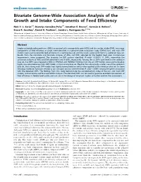 Bivariate Genome-Wide Association Analysis of the Growth and Intake Components of Feed Efficiency