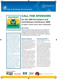 CALL for SPONSORS for the KDE Developers and Contributors Conference 2006 (In Dublin, Ireland, 23Th to 30Th of September)