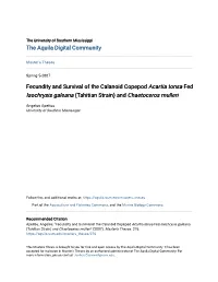Fecundity and Survival of the Calanoid Copepod &lt;I&gt;Acartia Tonsa