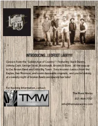 Introducing…Ledfoot Larry!!!