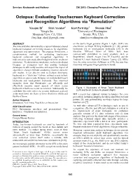 Octopus: Evaluating Touchscreen Keyboard Correction and Recognition Algorithms Via “Remulation”