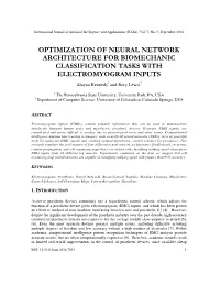 Optimization of Neural Network Architecture for Biomechanic Classification Tasks with Electromyogram Inputs
