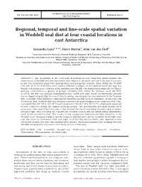 Regional, Temporal and Fine-Scale Spatial Variation in Weddell Seal Diet at Four Coastal Locations in East Antarctica