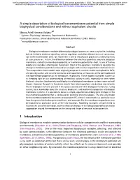 A Simple Description of Biological Transmembrane Potential from Simple Biophysical Considerations and Without Equivalent Circuits