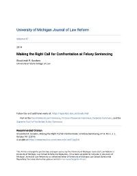 Making the Right Call for Confrontation at Felony Sentencing