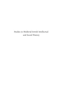 Studies in Medieval Jewish Intellectual and Social History Supplements to the Journal of Jewish Thought and Philosophy