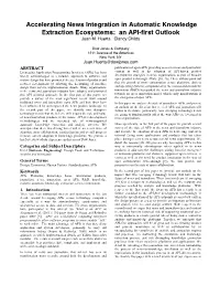 Accelerating News Integration in Automatic Knowledge Extraction Ecosystems: an API-First Outlook Juan M