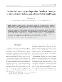 An Introduction to Logistic Regression: from Basic Concepts to Interpretation with Particular Attention to Nursing Domain