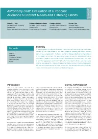 Astronomy Cast: Evaluation of a Podcast Audience’S Content Needs and Listening Habits Applications Research And