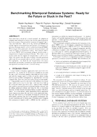Benchmarking Bitemporal Database Systems: Ready for the Future Or Stuck in the Past?