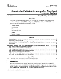 Choosing the Right Architecture for Real-Time Signal Processing Designs