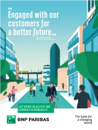 Engaged with Our Customers for a Better Future JEAN-LAURENT BONNAFÉ Chief Executive Officer and Director