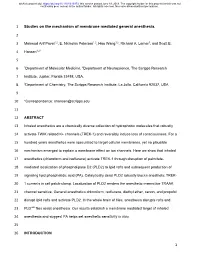 Studies on the Mechanism of Membrane Mediated General Anesthesia