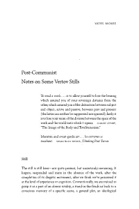 Post-Communist Notes on Some Vertov Stills