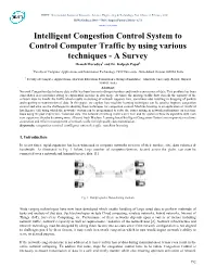 Intelligent Congestion Control System to Control Computer Traffic by Using Various Techniques - a Survey Hemali Moradiya1 and Dr