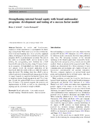 Strengthening Internal Brand Equity with Brand Ambassador Programs: Development and Testing of a Success Factor Model