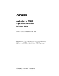 Alphaserver DS20E / Alphastation DS20E Systems