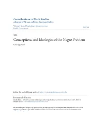 Conceptions and Ideologies of the Negro Problem Ralph J