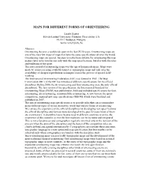 Maps for Different Forms of Orienteering
