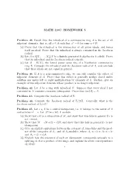 MATH 210C: HOMEWORK 5 Problem 40. Recall That the Nilradical of A