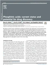 Phosphinic Acids: Current Status and Potential for Drug Discovery