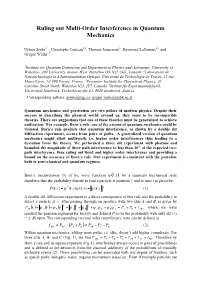 Ruling out Multi-Order Interference in Quantum Mechanics