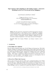 Sign Language and Computing in a Developing Country: a Research Roadmap for the Next Two Decades in the Philippines