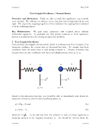 The 1D Schrödinger Equation for a Free Particle