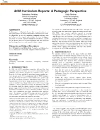 ACM Curriculum Reports: a Pedagogic Perspective