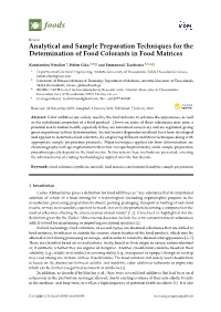 Analytical and Sample Preparation Techniques for the Determination of Food Colorants in Food Matrices
