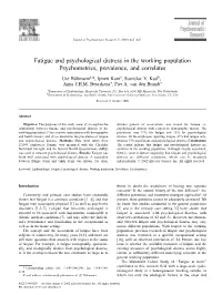 Fatigue and Psychological Distress in the Working Population Psychometrics, Prevalence, and Correlates