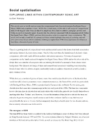 Social Spatialisation EXPLORING LINKS WITHIN CONTEMPORARY SONIC ART by Ben Ramsay