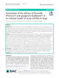 And Grapiprant (Galliprant®) in an Induced Model of Acute Arthritis in Dogs Andrea García De Salazar Alcalá1, Lucile Gioda1, Alia Dehman2 and Frederic Beugnet3*