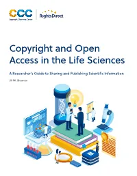 Copyright and Open Access in the Life Sciences