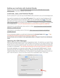 Setting up Livecode with Android Studio Based on the Document at Android-Studio