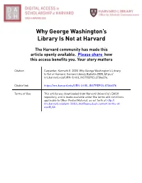 Why George Washington's Library Is Not at Harvard
