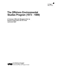 The Offshore Environmental Studies Program (1973 - 1989)