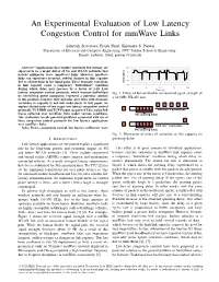An Experimental Evaluation of Low Latency Congestion Control for Mmwave Links